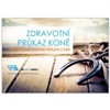 ZDRAVOTNÍ PRUKAZ PRO KONĚ